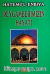 Peygamberimizin Hayatı (Dergi Boy)