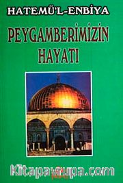 Peygamberimizin Hayatı (Dergi Boy)