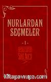 Nurlardan Seçmeler -1