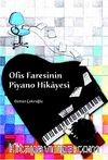 Ofis Faresinin Piyano Hikayesi