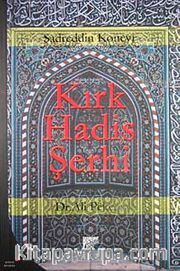 Kırk Hadis Şerhi