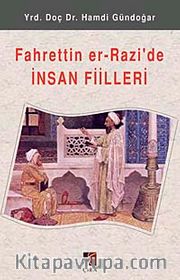 Fahrettin er-Razi'de İnsan Fiilleri