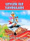 Leylek ile Yavruları / İlsu Serisi Masal Kitapları