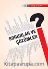 Sorunlar ve Çözümler