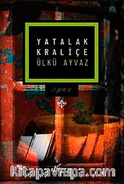 Yatalak Kraliçe