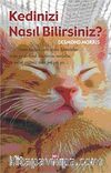 Kedinizi Nasıl Bilirsiniz?