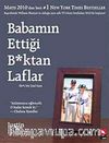 Babamın Ettiği B*ktan Laflar
