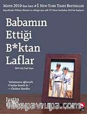 Babamın Ettiği B*ktan Laflar