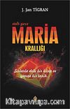 Maria Krallığı & Sisli Gece