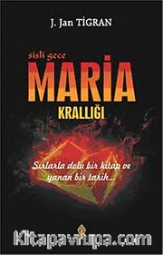 Maria Krallığı <br /> Sisli Gece