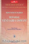 İkinci Seneye Mahsus Mufassal Yeni Sarf-ı Osmani