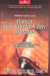Türkçe Yeni Sarf ve Nahiv Dersleri