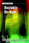 Boşlukta Bir Kapı
