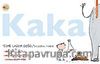 Kaka & İsmi Lazım Değil'in Doğal Tarihi (Ciltli)