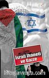 İsrail İhaneti ve Gazze