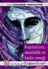 Kapitalizm, Ataerkillik ve Kadın Emeği & Türkiye Örneği