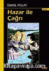Hazar ile Çağrı