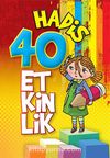 40 Hadis 40 Etkinlik