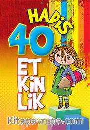 40 Hadis 40 Etkinlik