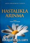 Hastalıkla Arınma