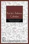 Kur'an'ı Anlama Çabaları