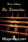 Bir Zamanlar