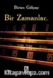 Bir Zamanlar