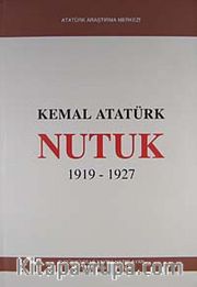 Nutuk (1919-1927) (Bugünkü Dille-Ciltli)