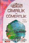 Cimrilik ve Cömertlik