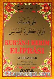 Kur'an-ı Kerim Elifbası <br /> Arapça Türkçe Rakam Öğretim Tablosu (Orta Boy Kod:015)