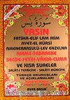 Yasin Amme-Tebareke Secde-Fetih-Vakıa-Cuma ve Kısa Sureler Türkçe Okunuşları ve Açıklamaları (Cami Boy Kod:055)