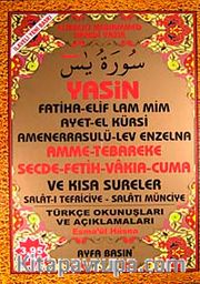 Yasin Amme-Tebareke Secde-Fetih-Vakıa-Cuma ve Kısa Sureler Türkçe Okunuşları ve Açıklamaları (Cami Boy Kod:055)