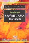 Açıklamalı Sevadü'l-Azam Tercümesi
