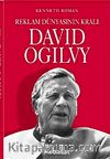 Reklam Dünyasının Kralı David Ogilvy