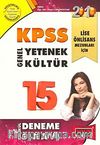 2010 KPSS Lise / Önlisans Genel Yetenek Genel Kültür 15 Fasikül Deneme
