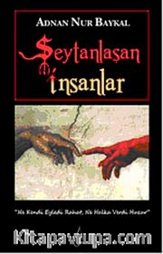 Şeytanlaşan İnsanlar