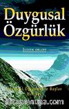 Duygusal Özgürlük