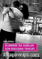 İstanbul'da Aşıklar İçin Buluşma Yerleri