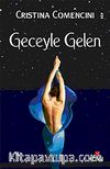 Geceyle Gelen