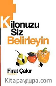Kilonuzu Siz Belirleyin