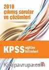KPSS Eğitim Bilimleri 2010 Çıkmış Sorular ve Çözümleri