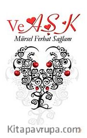 Ve Aşk