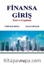 Finansa Giriş <br /> Teori ve Uygulama