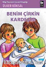 Benim Çirkin Kardeşim