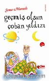 Geçmiş Olsun Çoban Yıldızı