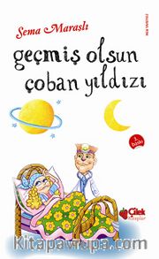 Geçmiş Olsun Çoban Yıldızı