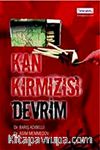Kan Kırmızısı Devrim