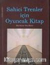 Sahici Trenler İçin Oyuncak Kitap