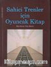 Sahici Trenler İçin Oyuncak Kitap