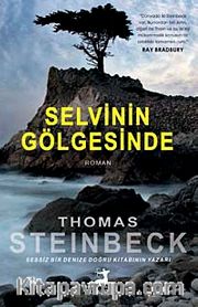 Selvinin Gölgesinde